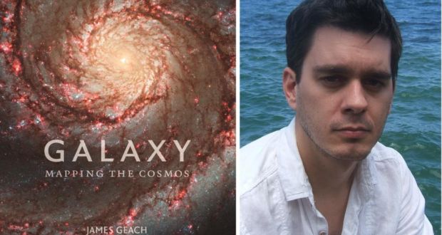 Astrophysicist James Geach&#39;s book Galaxy: Mapping the Cosmos explores how galaxies are created, and - image