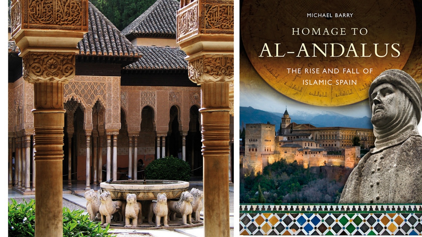 In search of Al-Andalus – an Irishman charts rise and fall of Islamic Spain