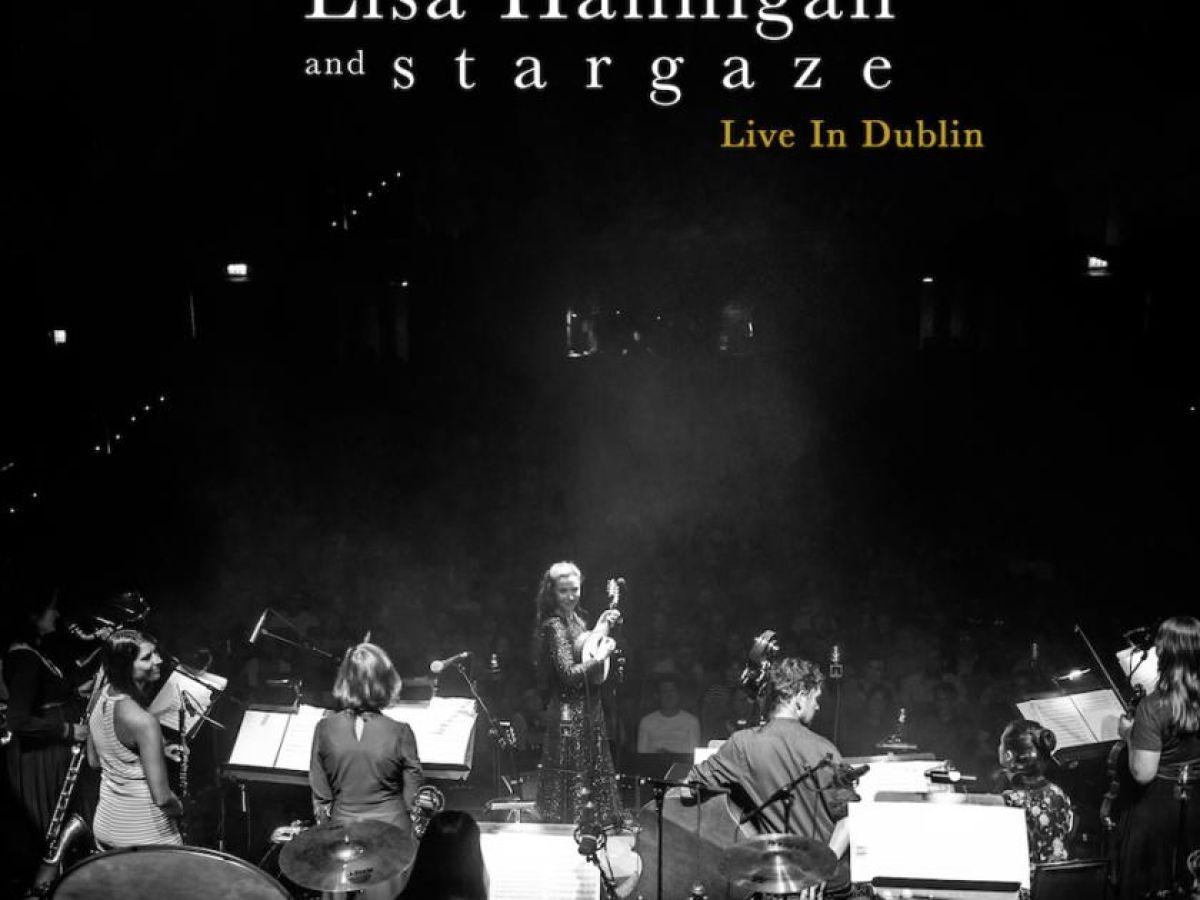 Lisa Hannigan And Stargaze Live In Dublin A Musical Match Made In The Heavens