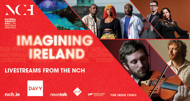 Win a ticket to Imagining Ireland from the National Concert Hall