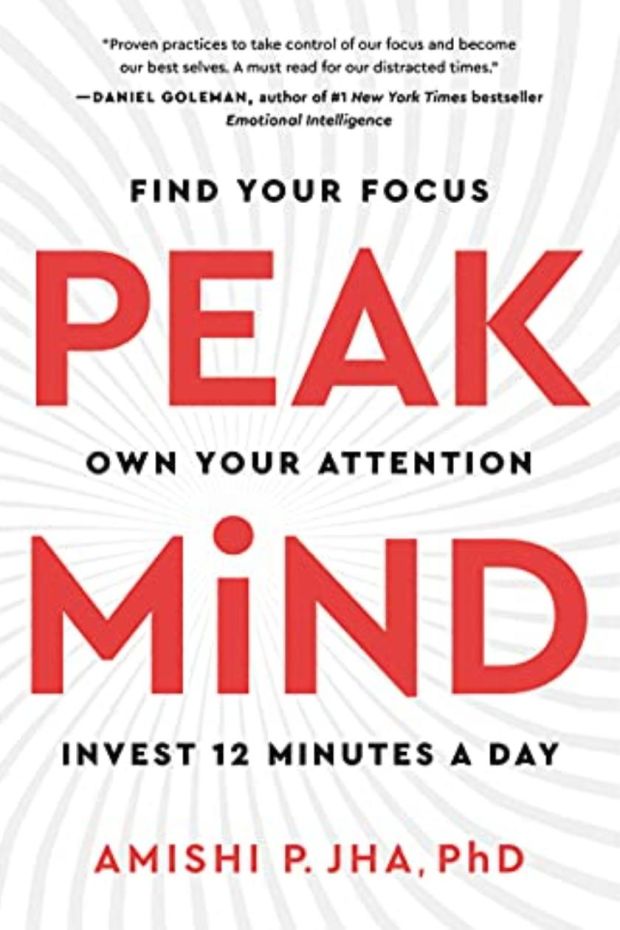 Peak Mind by Amishi Jha