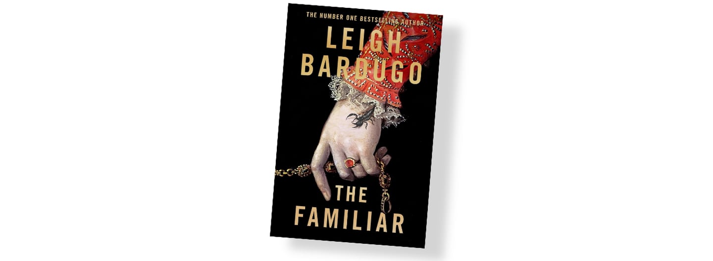 Cover of The Familiar by Leigh Bardugo (Penguin Viking, €16.99)