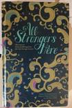 All Strangers Here: 100 Years of Personal Writing from the Irish Foreign Service