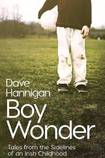 Boy Wonder: Tales from the Sidelines of an Irish Childhood