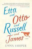 Etta and Otto and Russell and James