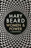 Women & Power: A Manifesto