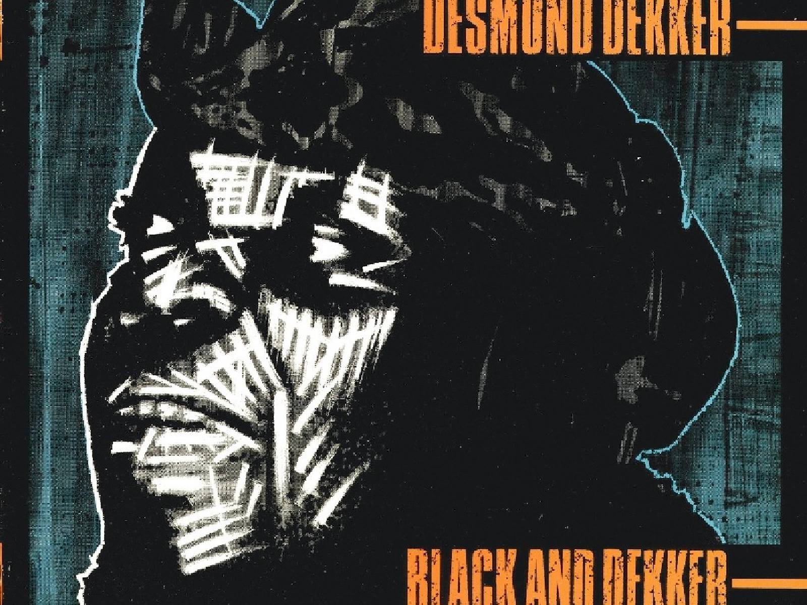 Desmond Dekker: Black and Dekker – The Complete Stiff 