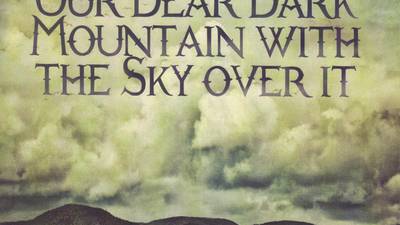Various: Our Dear Dark Mountain with the Sky Over It