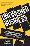Unfinished Business – The Unexplored Causes of the Financial Crisis and the Lessons Yet to Be Learned