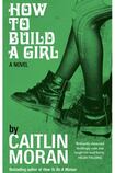 How to Build a Girl