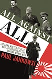 All Against All: The Long Winter of 1933 and the Origins of the Second World War