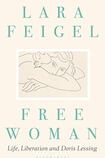 Free Woman: Life, Liberation and Doris Lessing