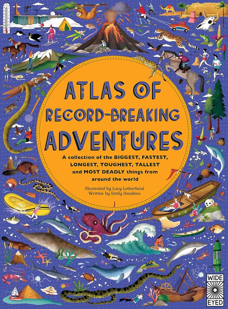 Atlas of Record Breaking Adventures, €23.50, Avoca.