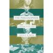 The Philosopher: A History in Six Types and Philosophy