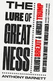 The Lure of Greatness