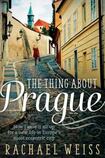 The Thing About Prague