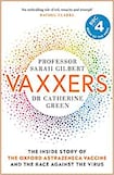 Vaxxers: The Inside Story of the Oxford AstraZeneca Vaccine and the Race Against the Virus