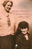 Helena Molony: A Radical Life, 1883-1967