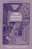 The Memory Palace: A Book of Lost Interiors