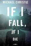 If I Fall, If I Die