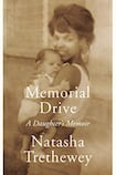 Memorial Drive: A daughter’s memoir