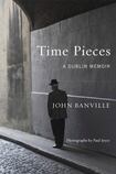 Time Pieces: A Dublin Memoir