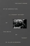 The Best Minds of My Generation: A Literary History of the Beats