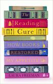 The Reading Cure: How Books Restored My Appetite