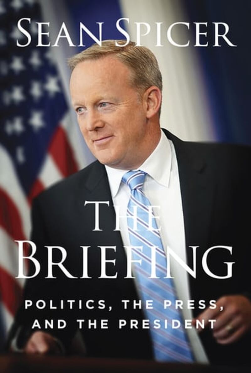 The cover of Sean Spicer’s book. Photograph: AP