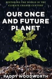 Our Once and Future Planet