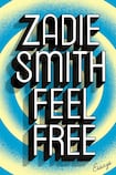 Feel Free: Essays