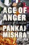 Age of Anger: A History of the Present