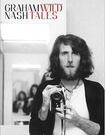 Wild Tales: A Rock & Roll Life