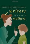 Writers and Their Mothers