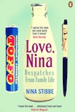 Love, Nina: Despatches from Family Life<NO1>ISBN-13: 978-0670922765 Author:<NO> Love, Nina: Despatches from Family Life