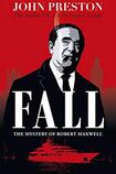 Fall: The Mystery of Robert Maxwell