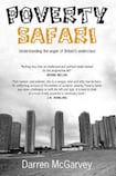 Poverty Safari: Understanding the anger of Britain’s underclass