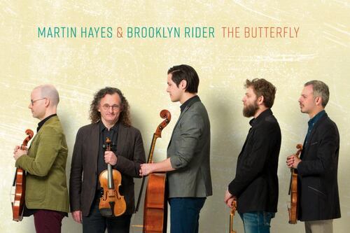 Martin Hayes & Brooklyn Rider – The Butterfly review: Masterclass in risk-taking