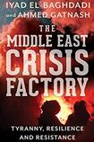 The Middle East Crisis Factory