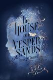 The House on Vesper Sands