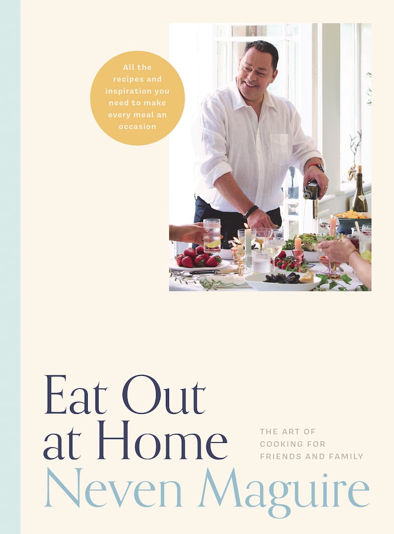 Eat Out at Home by Neven Maguire