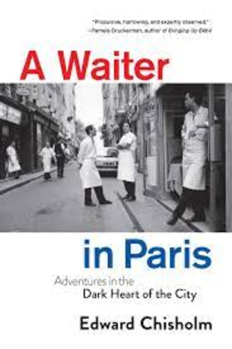 A Waiter in Paris by Edward Chisholm