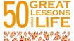 50 great lessons from life