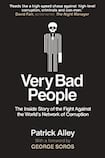 Very Bad People: The inside story of the fight against the world’s network of corruption