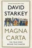 Magna Carta - The True Story Behind the Charter