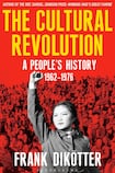 The Cultural Revolution: A People's History, 1962—1976