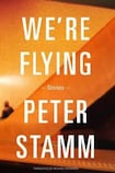 We're Flying: Stories