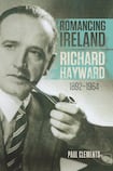 Romancing Ireland: Richard Hayward 1892-1964