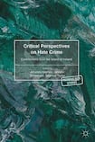 Critical Perspectives on Hate Crime; Contributions from the Island of Ireland