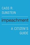 Impeachment: A Citizen’s Guide